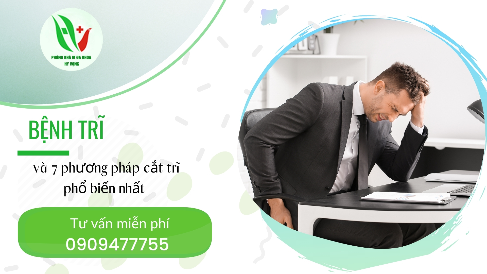 Bệnh trĩ và 7 phương pháp cắt trĩ phổ biến nhất hiện này